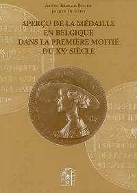 Aperçu de la médaille en Belgique dans la première moitié du XXe siècle : au travers de la Société hollandaise-belge des amis de la médaille d'art (1901-1920) et de la Société royale Les amis de la médaille d'art (1920-1959)