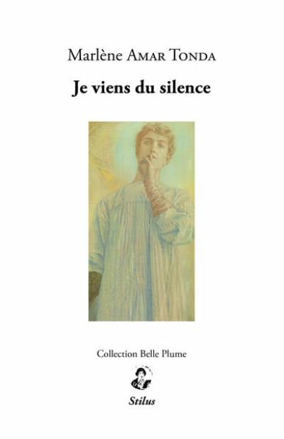 Je viens du silence