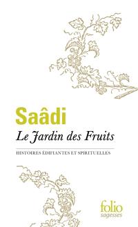 Le jardin des fruits : histoires édifiantes et spirituelles