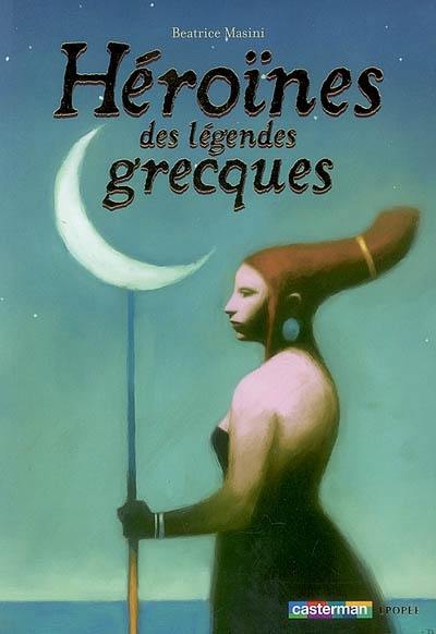 Héroïnes des légendes grecques