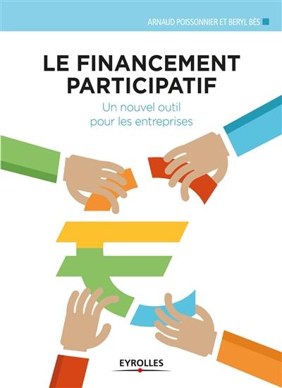 Le financement participatif : un nouvel outil pour les entreprises