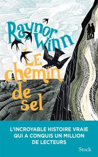 Le chemin de sel : récit