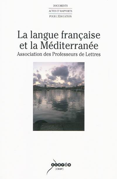 La langue française et la Méditerranée