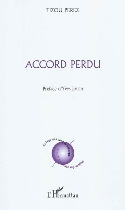 Accord perdu