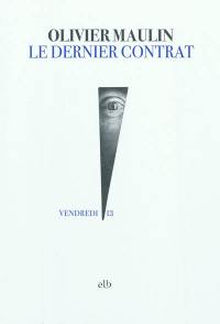 Le dernier contrat