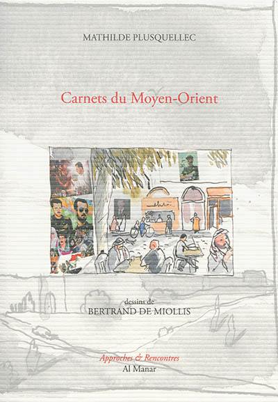 Carnets du Moyen-Orient