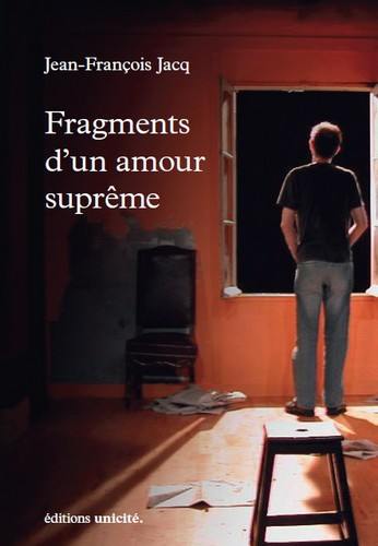 Fragments d'un amour suprême : récit autobiographique