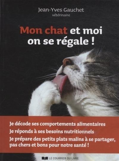 Mon chat et moi, on se régale !