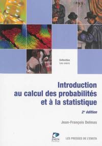 Introduction au calcul des probabilités et à la statistique