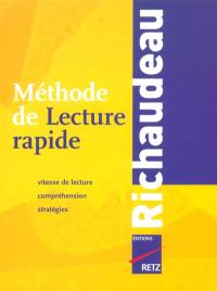 Méthode de lecture rapide Richaudeau : vitesse de lecture, compréhension, stratégies