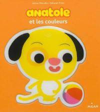 Anatole. Anatole et les couleurs