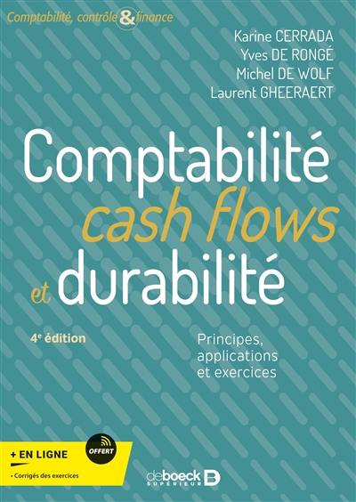 Comptabilité, cash flows et durabilité : principes, applications et exercices