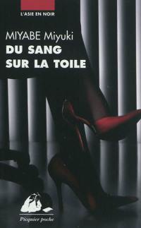 Du sang sur la toile : roman policier