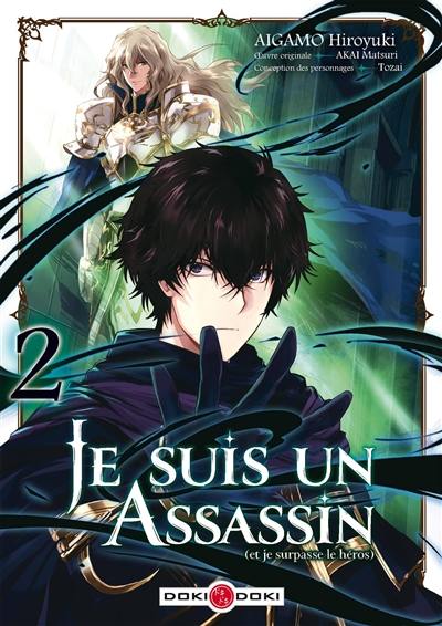 Je suis un assassin (et je surpasse le héros). Vol. 2