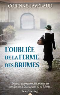 L'oubliée de la ferme des brumes