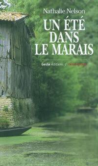 Un été dans le marais