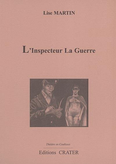 L'Inspecteur La Guerre