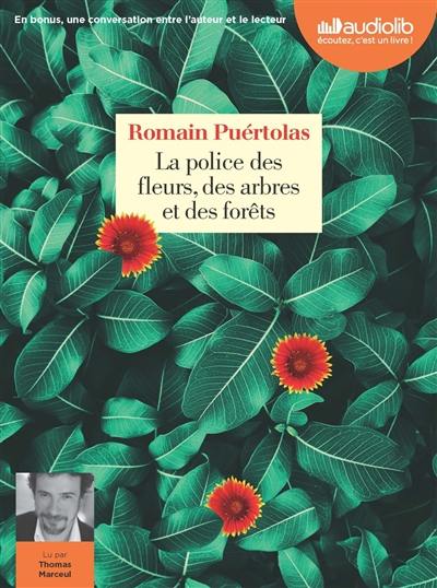 La police des fleurs, des arbres et des forêts