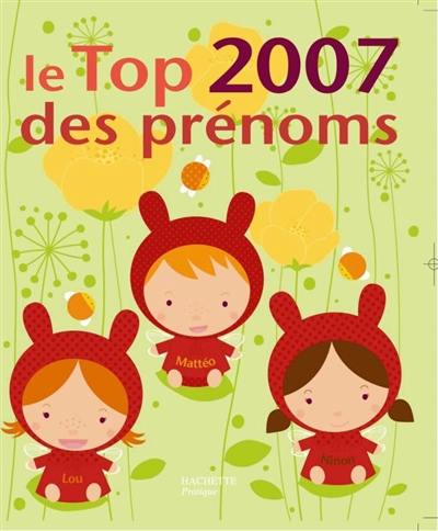 Le top des prénoms 2007