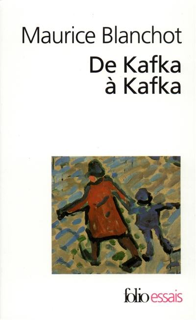 De Kafka à Kafka