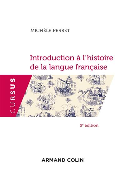 Introduction à l'histoire de la langue française