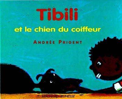 Tibili et le chien du coiffeur