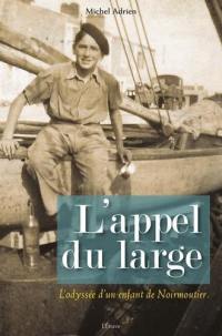 L'appel du large