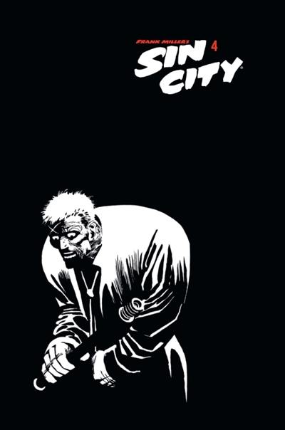 Sin City. Vol. 4. Cet enfant de salaud