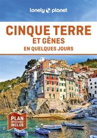 Cinque Terre et Gênes en quelques jours