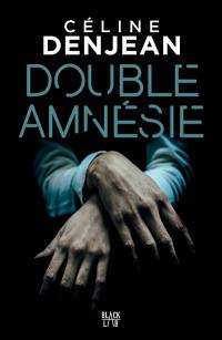 Double amnésie