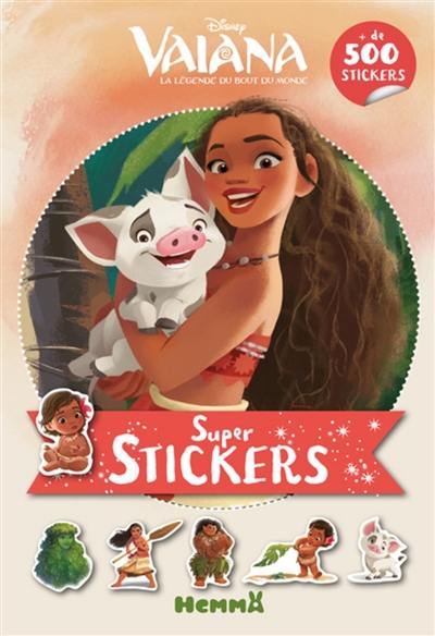 Vaiana : la légende du bout du monde : super stickers