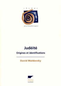 Judéité : origines et identifications