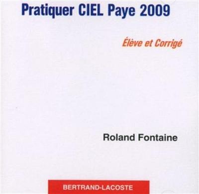 Ciel paye 2009 : CD élève-corrigé