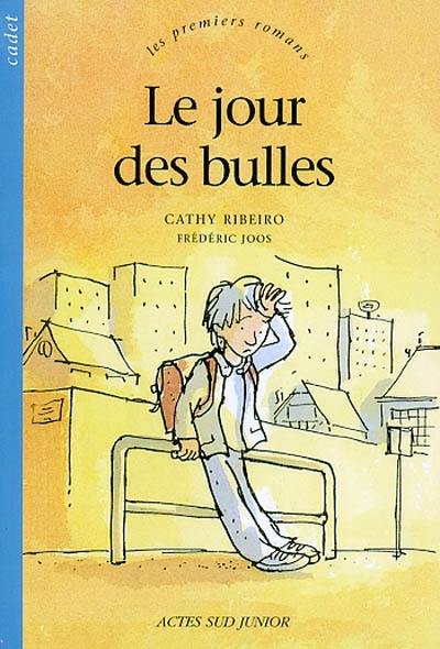 Le jour des bulles