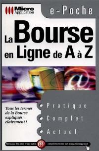 La Bourse en ligne de A à Z