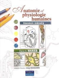 Anatomie et physiologie humaines : travaux dirigés