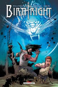 Birthright. Vol. 2. L'appel