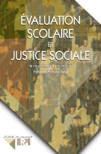 Évaluation scolaire et justice sociale