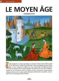 Le Moyen Age : chronologie