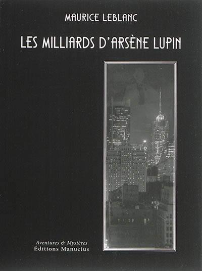 Les milliards d'Arsène Lupin