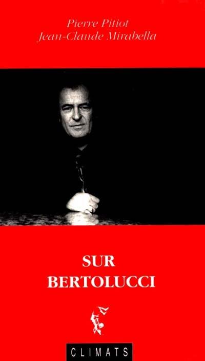 Sur Bertolucci