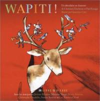 Wapiti ! : un abécédaire en chansons