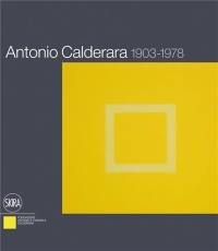 Antonio Calderara 1903-1978