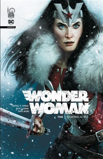 Wonder Woman : infinite. Vol. 1. Les mondes au-delà