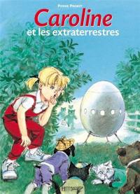 Caroline et les extraterrestres