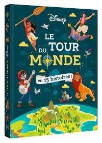 Disney : le tour du monde en 15 histoires !