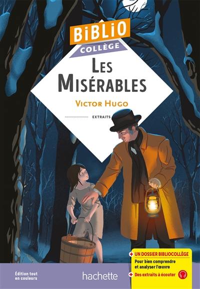 Les misérables : extraits