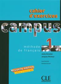 Campus niveau 1 : cahier d'exercices