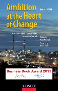 Ambition at the heart of change : a lesson in management from the South