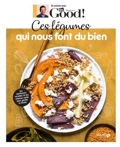 Ces légumes qui nous font du bien